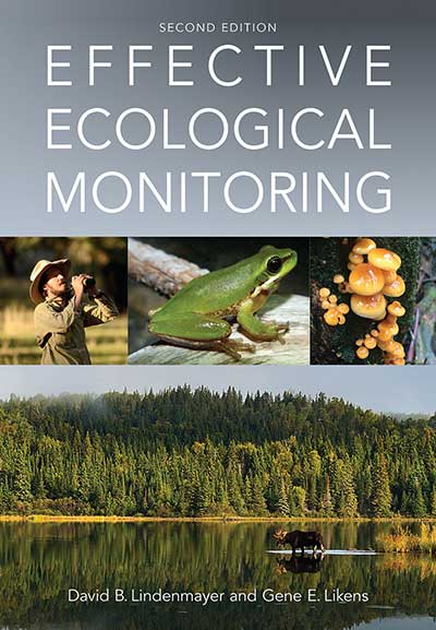 Effective Ecological Monitoring by David Lindenmayer and Gene Likens
